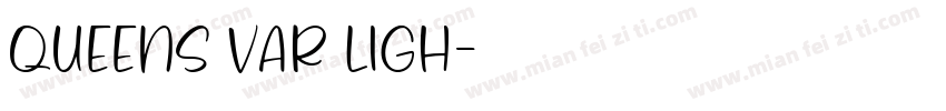 Queens Var Ligh字体转换